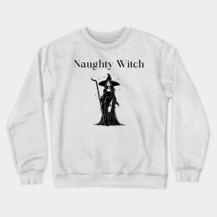 Naughty Witch Crewneck Sweatshirt